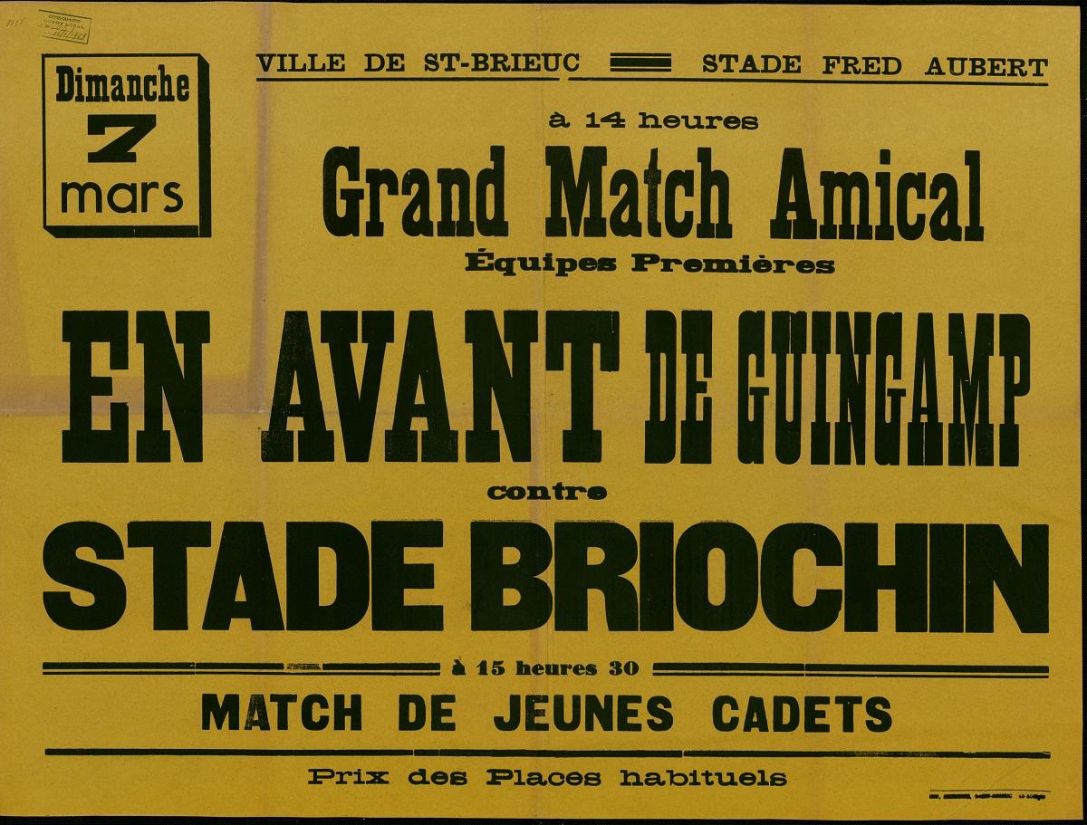 Affiche annonçant un match de football entre En Avant de Guingamp et le Stade briochin, 7 mars 1943 ou 1948.  (AD 22, 4 M 93)