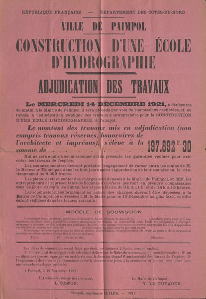 Affiche annonçant la construction d’une école d’hydrographie à Paimpol, 1921 (2 O 162/5) Affiche annonçant la construction d’une école d’hydrographie à Paimpol, 1921 (2 O 162/5)