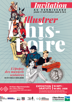 Illustrer l’histoire, l’épopée des manuels scolaires, affiche de l'exposition temporaire. (AD22, 2026)